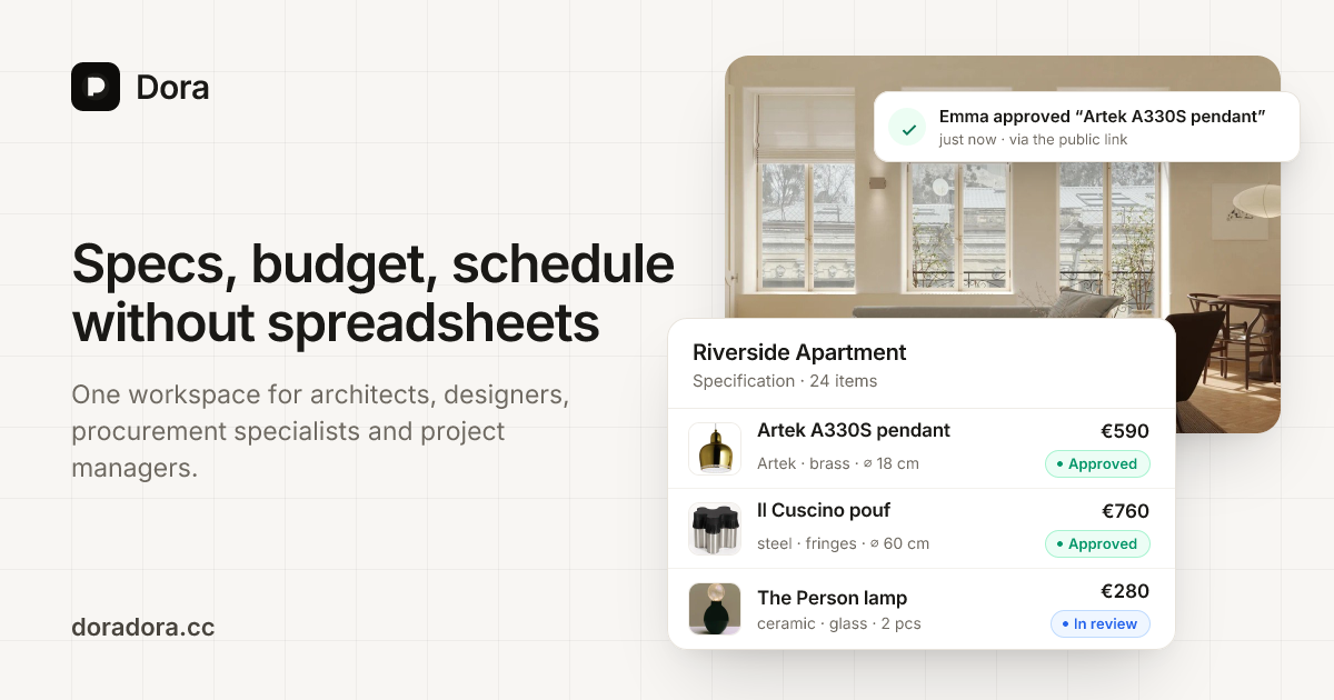 Dora — Project specifications and schedules